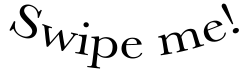 Reference to swipe